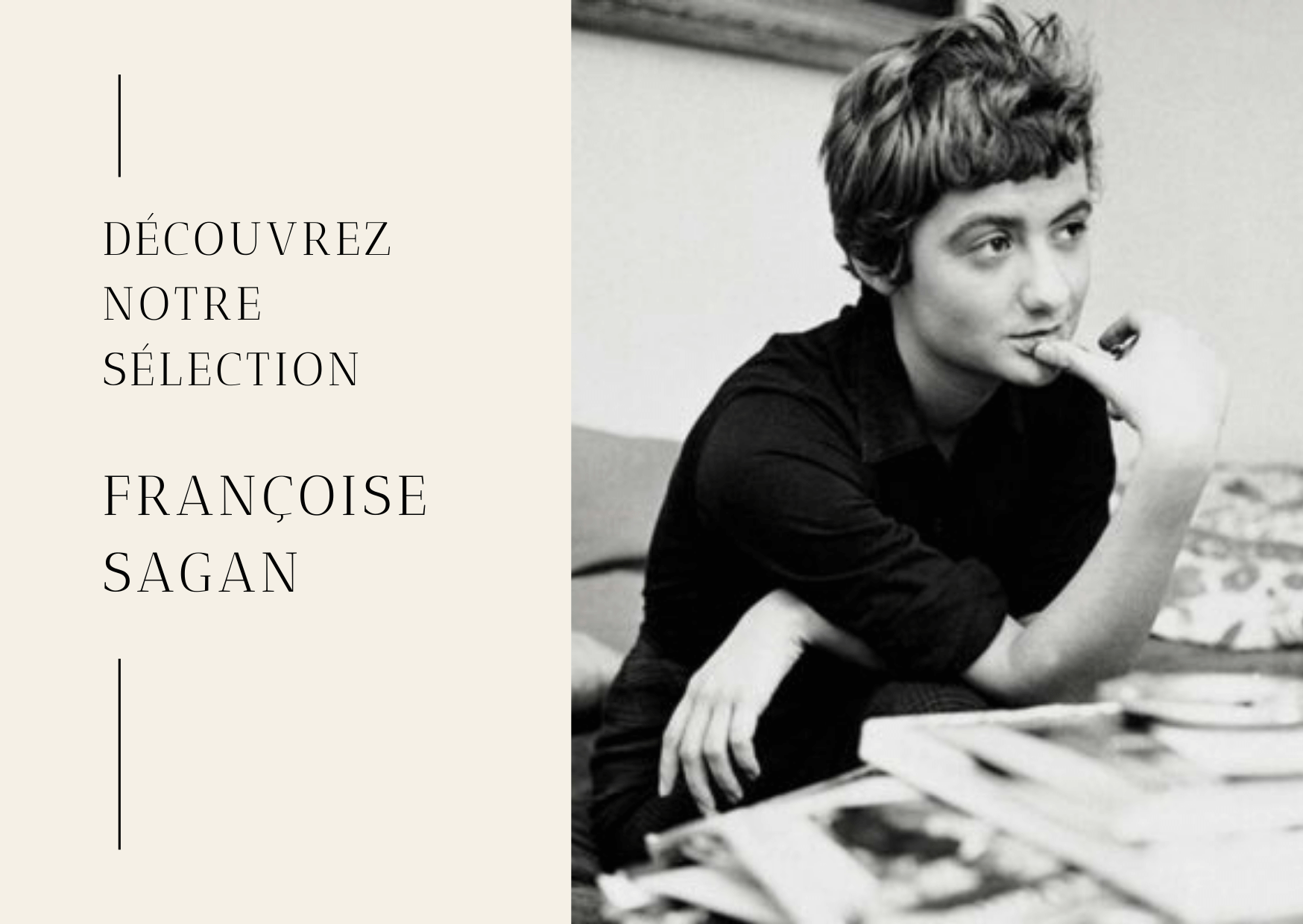 Newsletter Françoise Sagan - Librairie KOEGUI