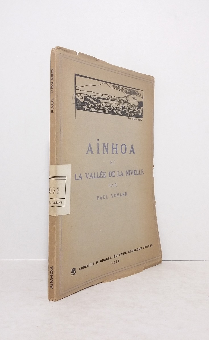 Aïnhoa et la Vallée de la Nivelle