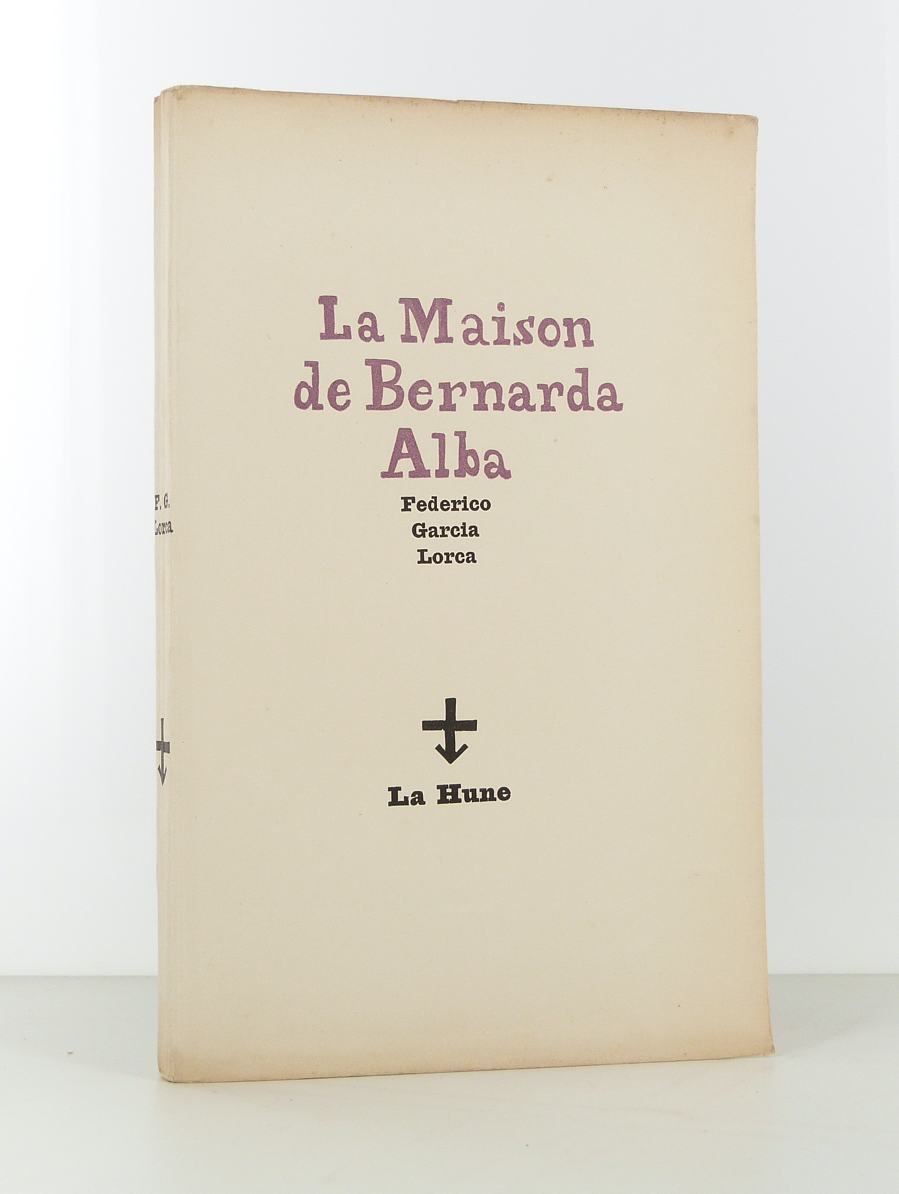 GARCIA LORCA (Federico) - La Maison de Bernarda Alba - 1946 - ill. par  - ill. par Jean Chauffrey