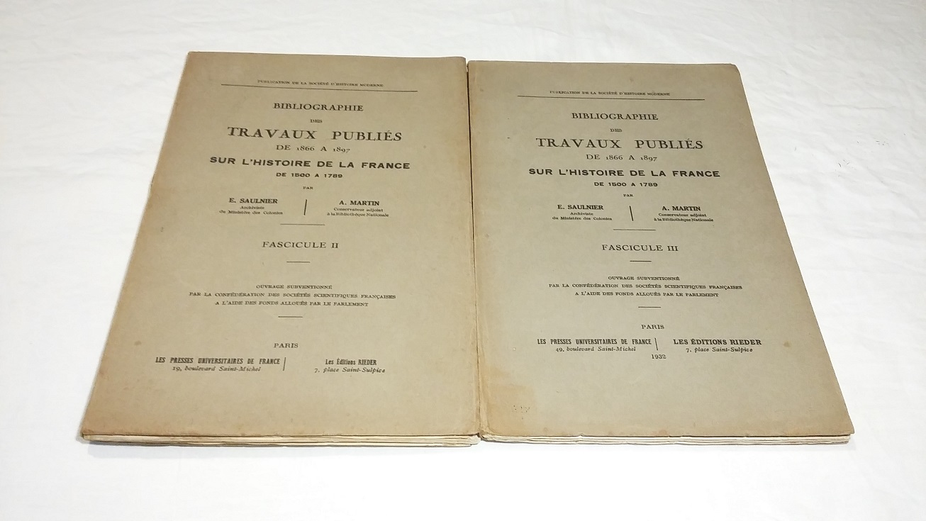 Bibliographie des travaux publiés de 1866 à 1897 sur l'Histoire de la France de 1500 à 1789 - Fascicules II et III