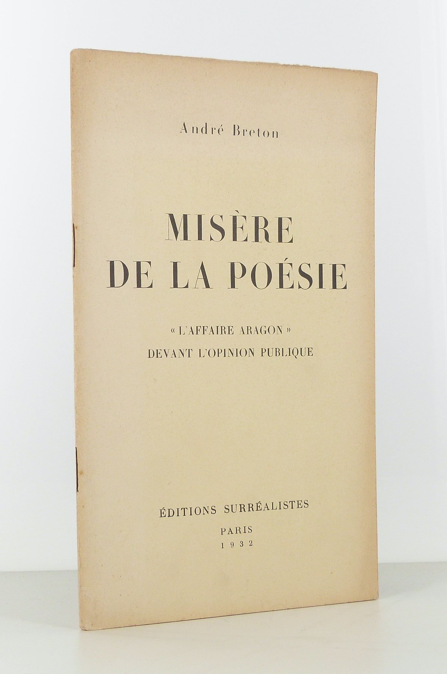 Misère de la poésie. "L'affaire Aragon" devant l'opinion publique.