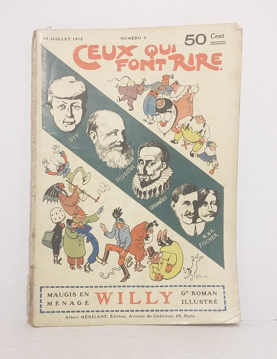 Ceux qui font rire. 15 Juillet 1912 - Numéro 3