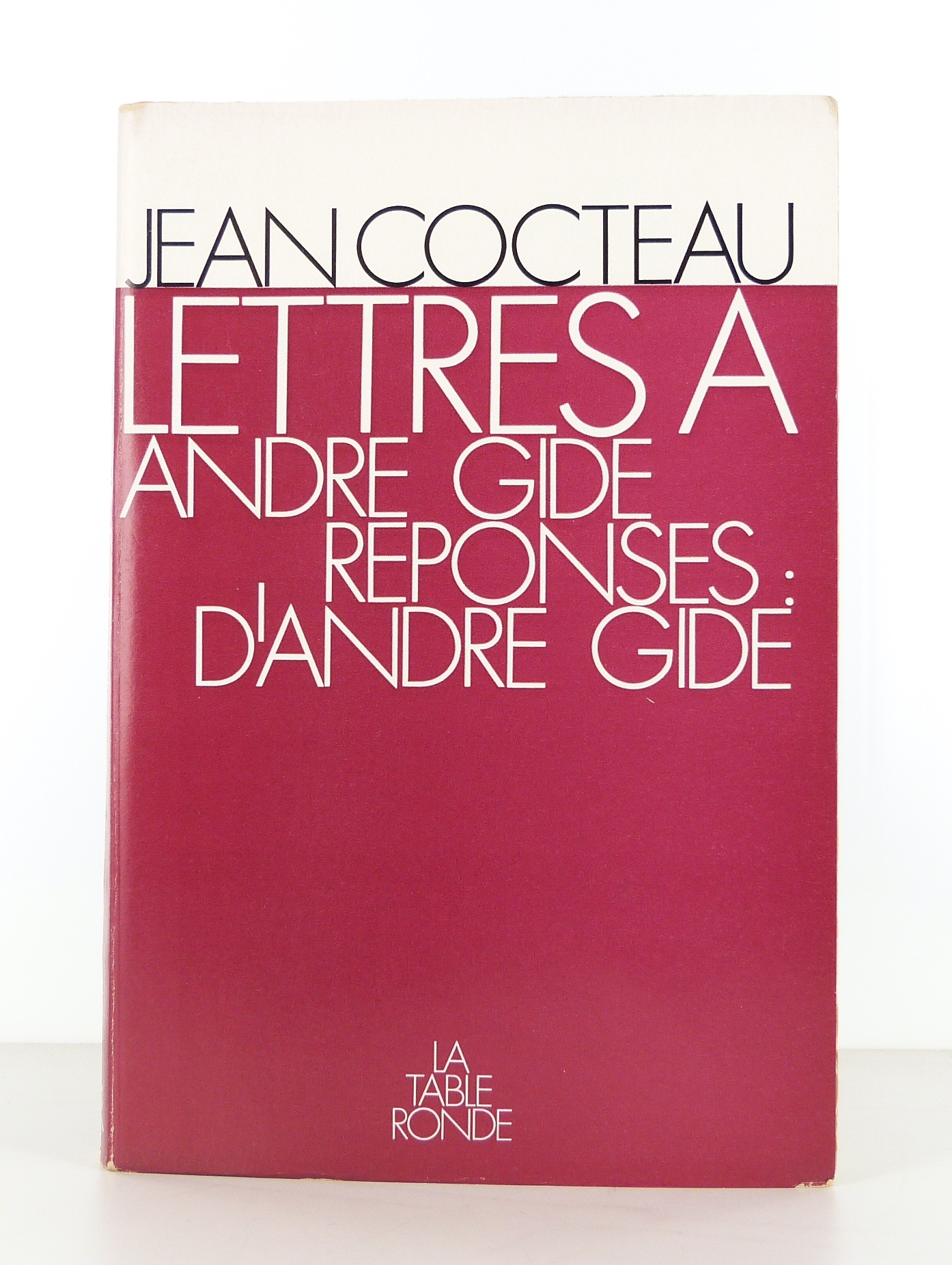 Lettres à André Gide, avec quelques réponses d'André Gide