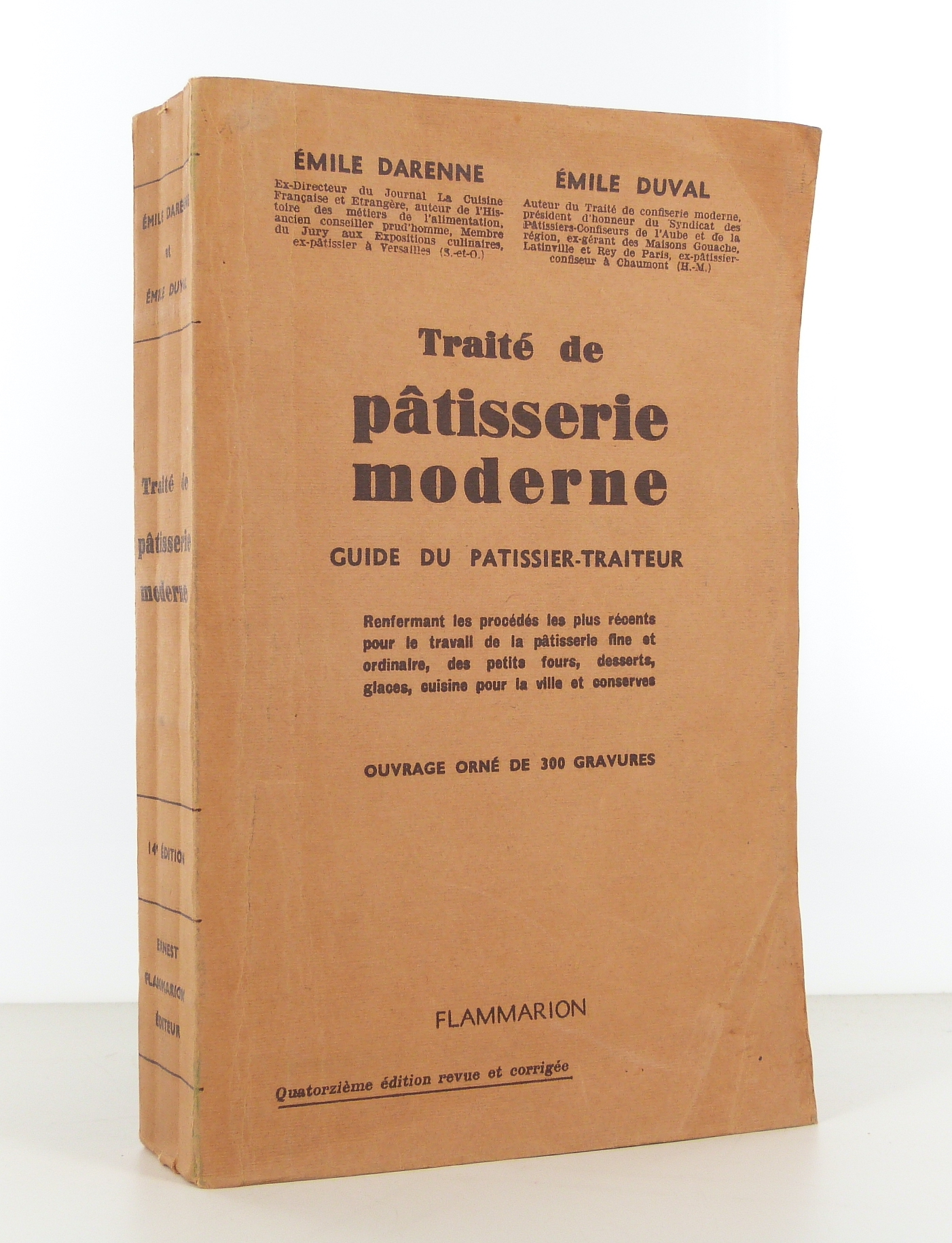 Traité de pâtisserie moderne. Guide du pâtissier-traiteur.