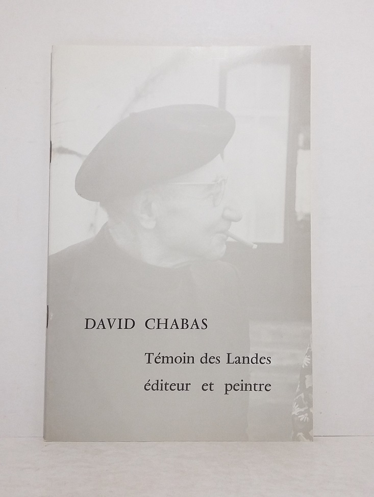 David Chabas - Témoin des Landes éditeur et peintre