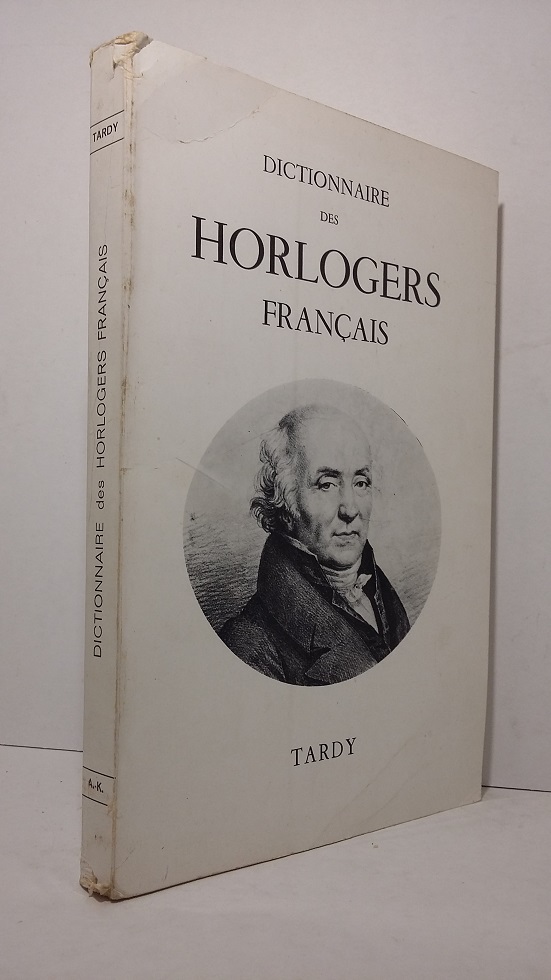 Dictionnaire des popular Horlogers Francais