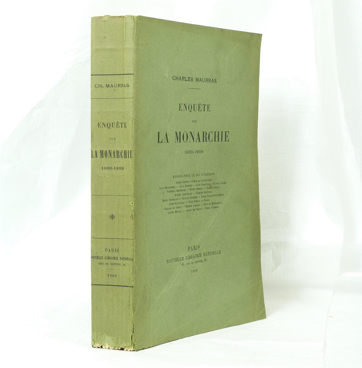 Enquête sur la monarchie. 1900-1909