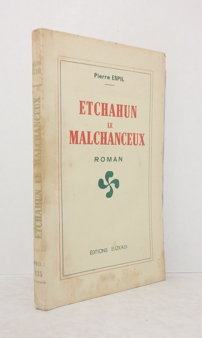 Etchahun le Malchanceux