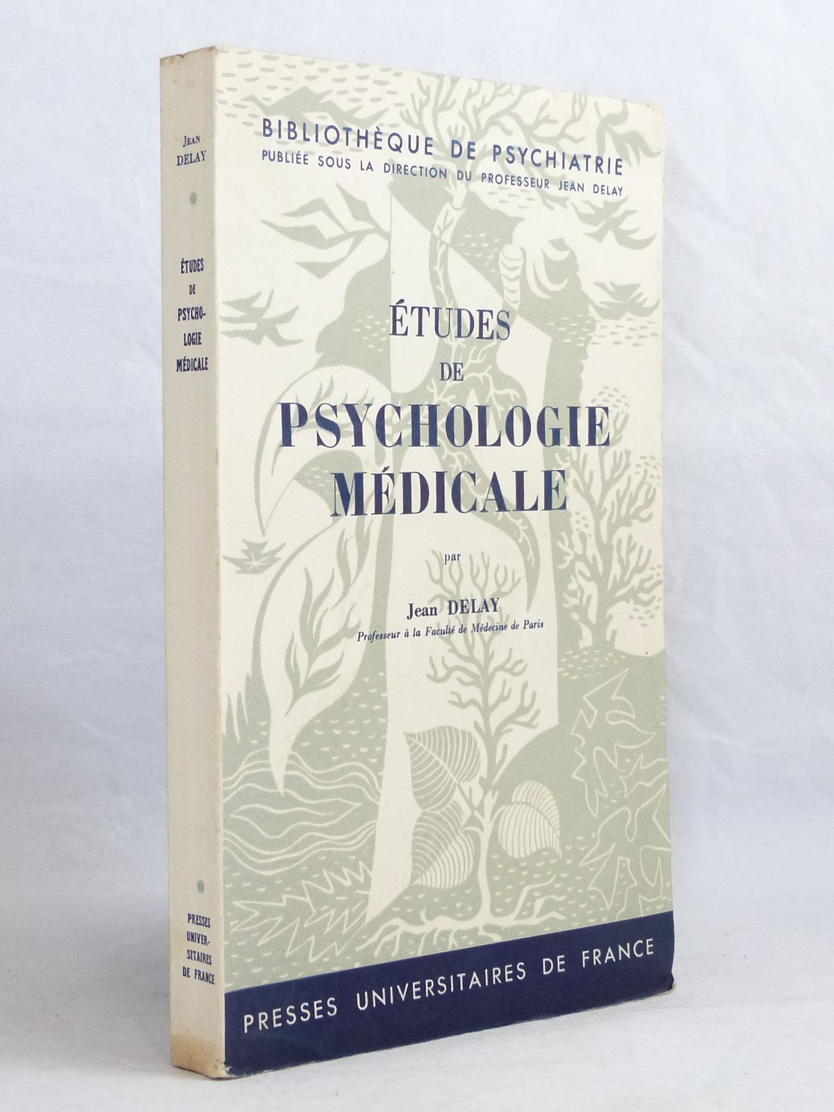 Etudes de psychologie médicale