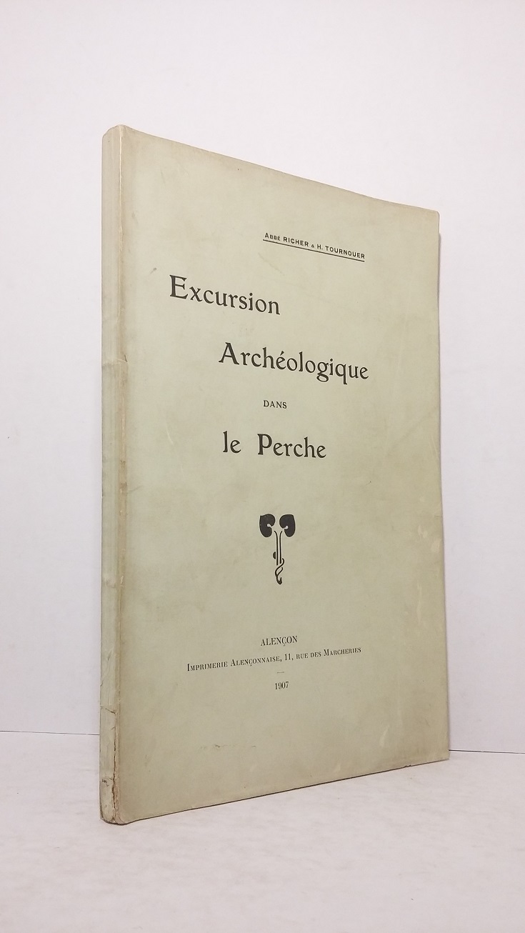 Excursion Archéologique dans le Perche