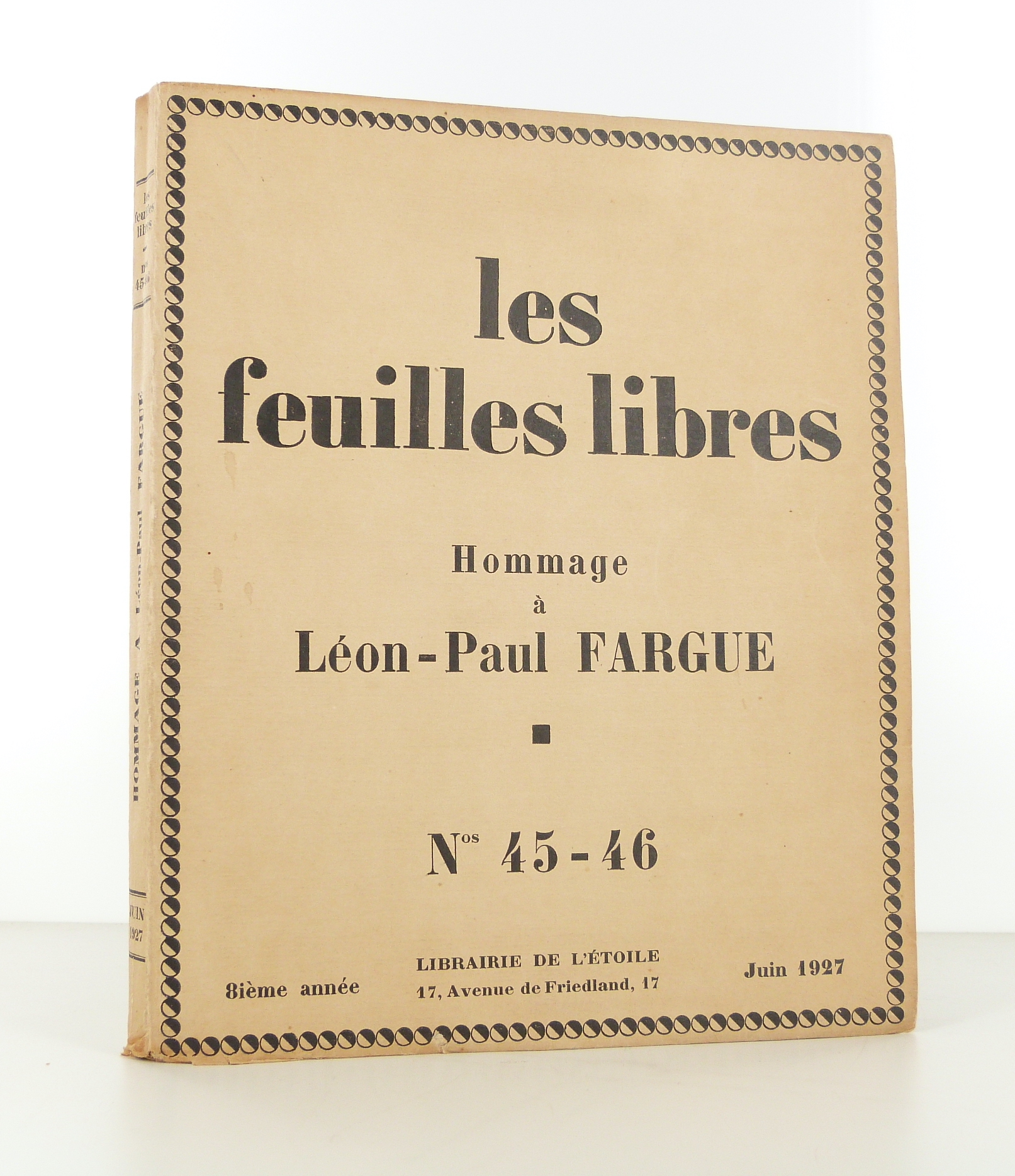 Les Feuilles libres. Hommage à Léon-Paul Fargue. N°45 - 46.