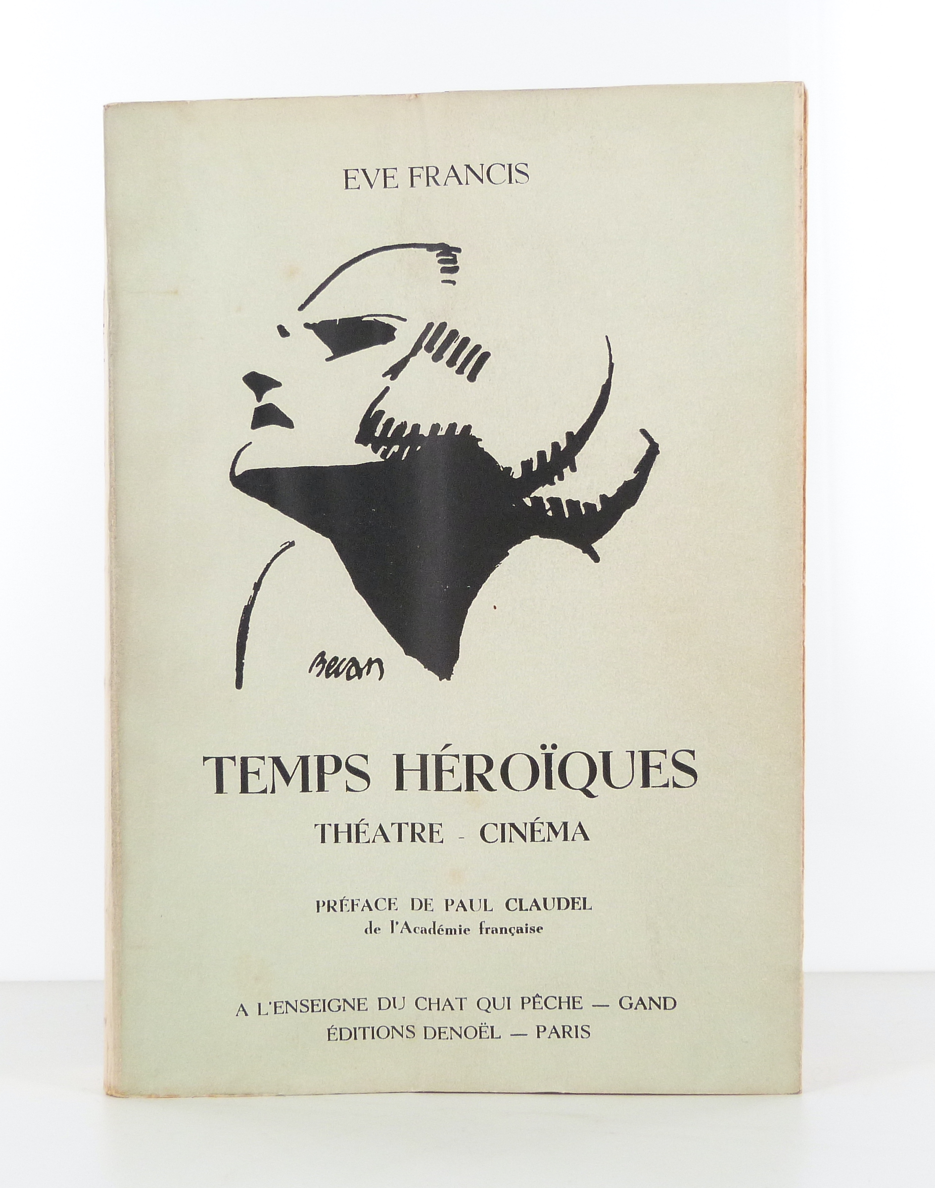 Temps héroïques. Théâtre - Cinéma