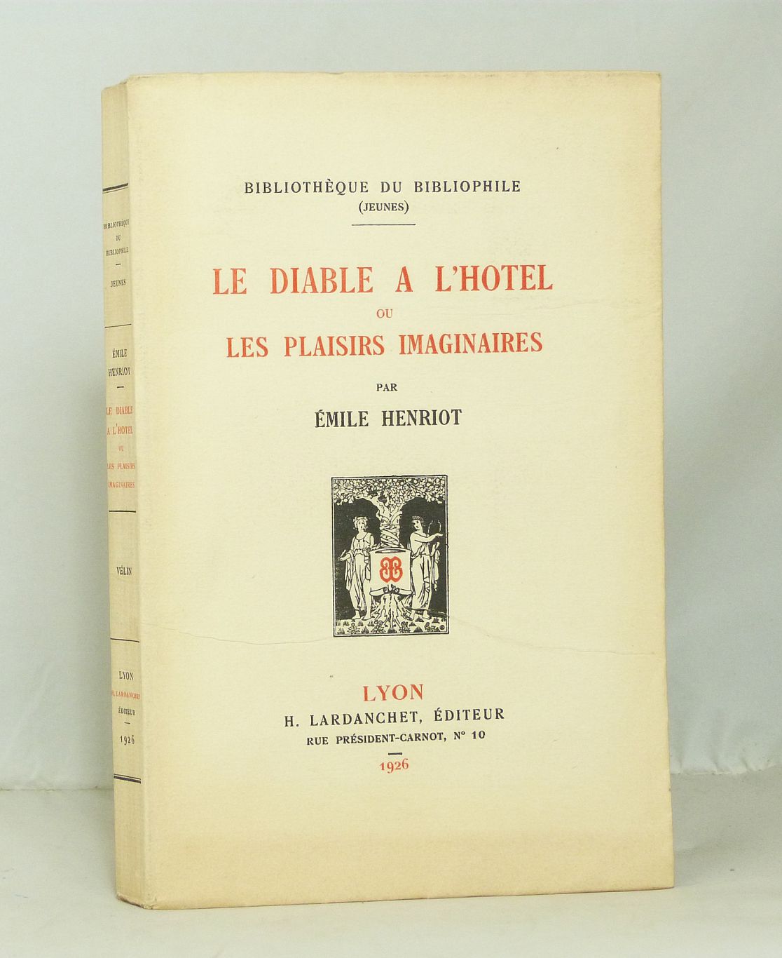 Le diable à l'hôtel ou les plaisirs imaginaires