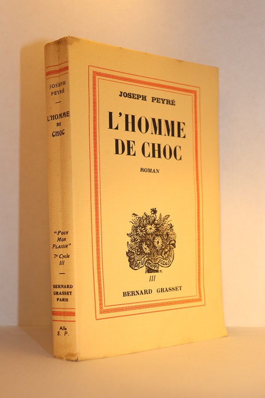 L'homme de choc, PEYRÉ (Joseph)