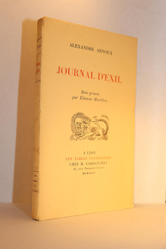 Journal d'exil, ARNOUX (Alexandre)