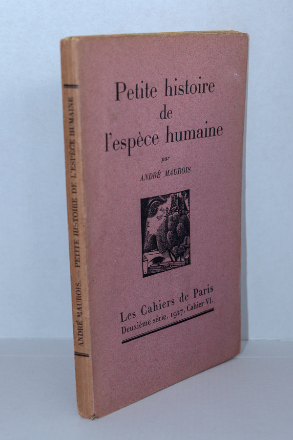 Petite histoire de l'espèce humaine, MAUROIS (André)