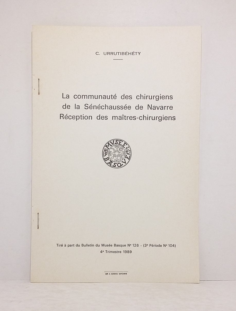 La communauté des chirurgiens de la Sénéchaussée de Navarre