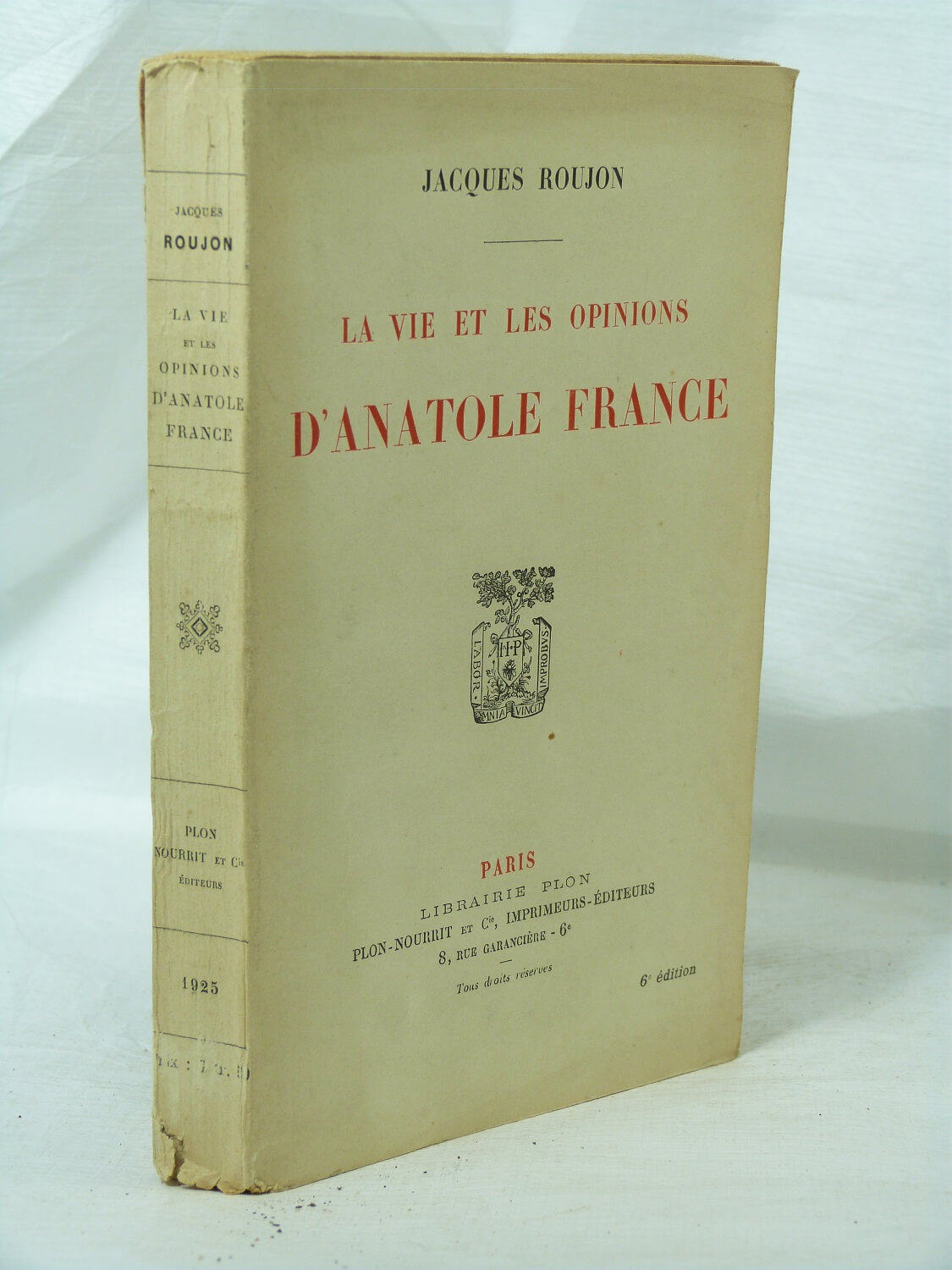 La vie et les opinions d' Anatole France