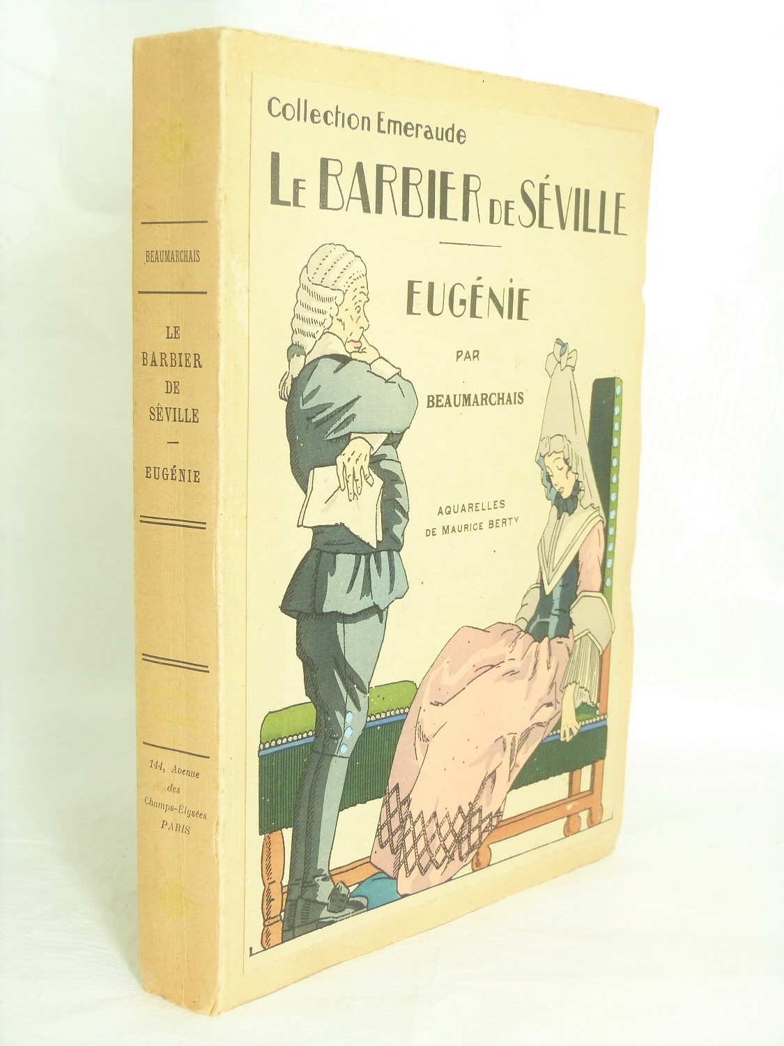 Le Barbier de Séville suivi de Eugénie