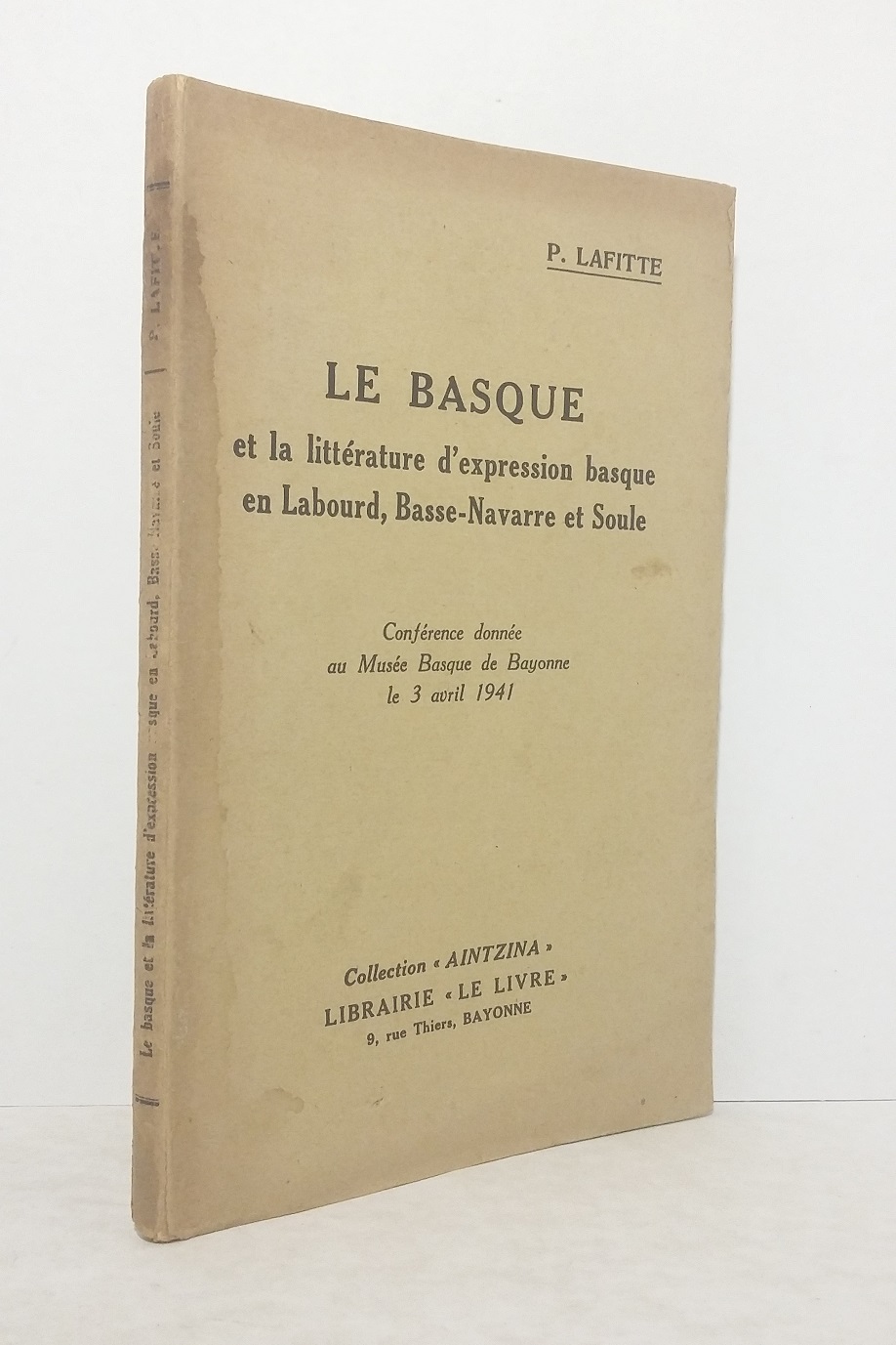 Le Basque et la littérature d'expression basque en Labourd, Basse-Navarre et Soule