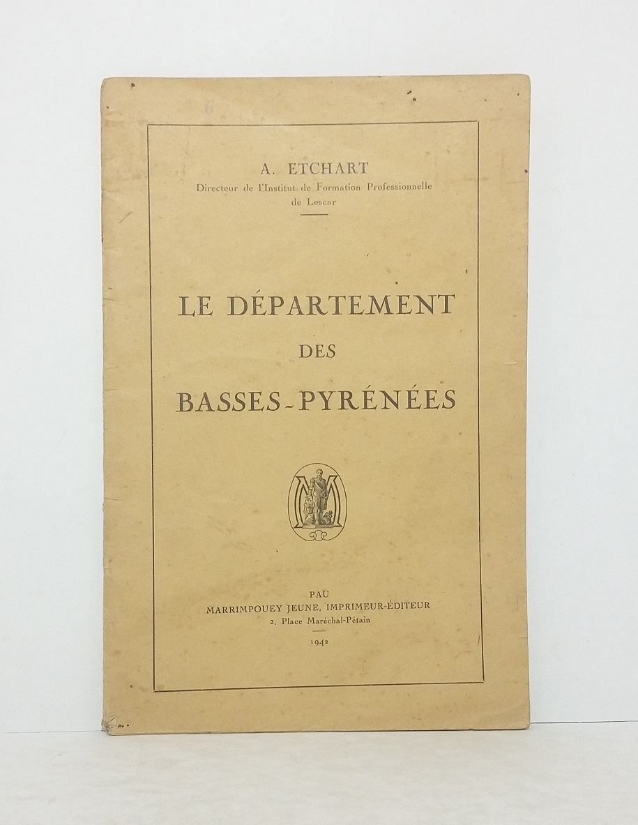 Le Département des Basses-Pyrénées