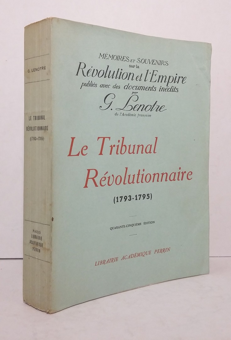 Le Tribunal Révolutionnaire (1793-1795)