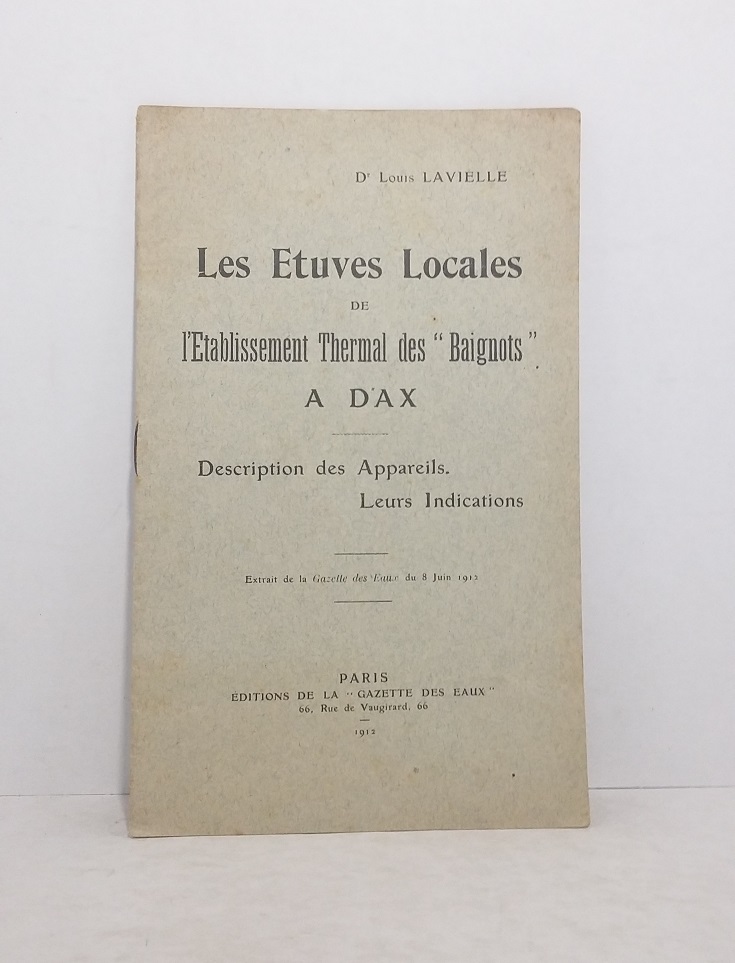 Les Étuves Locales de l’Établissement Thermal des "Baignots" à Dax