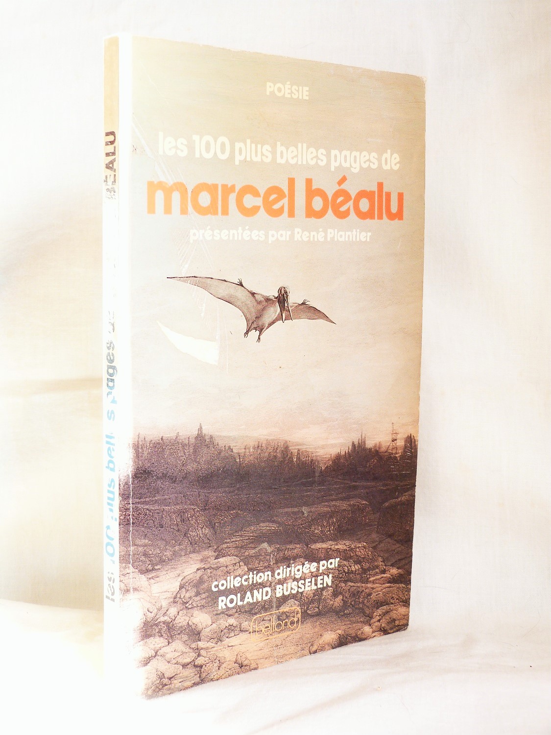 Les 100 plus belles pages de Marcel Béalu