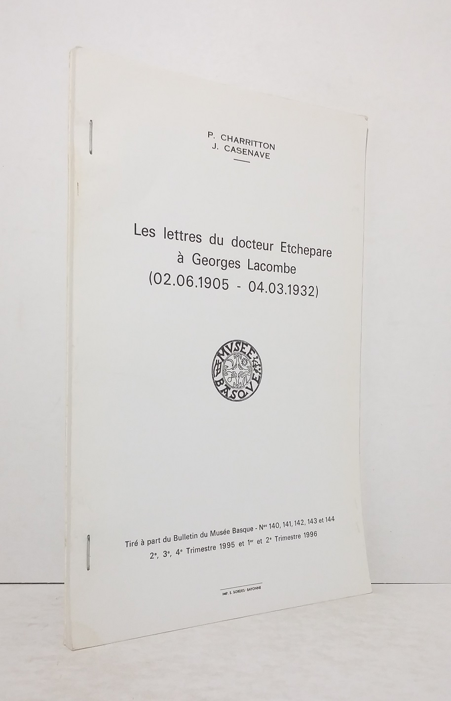 Les lettres du Docteur Etchepare à Georges Lacombe (02.06.1905 - 04-03.1932)