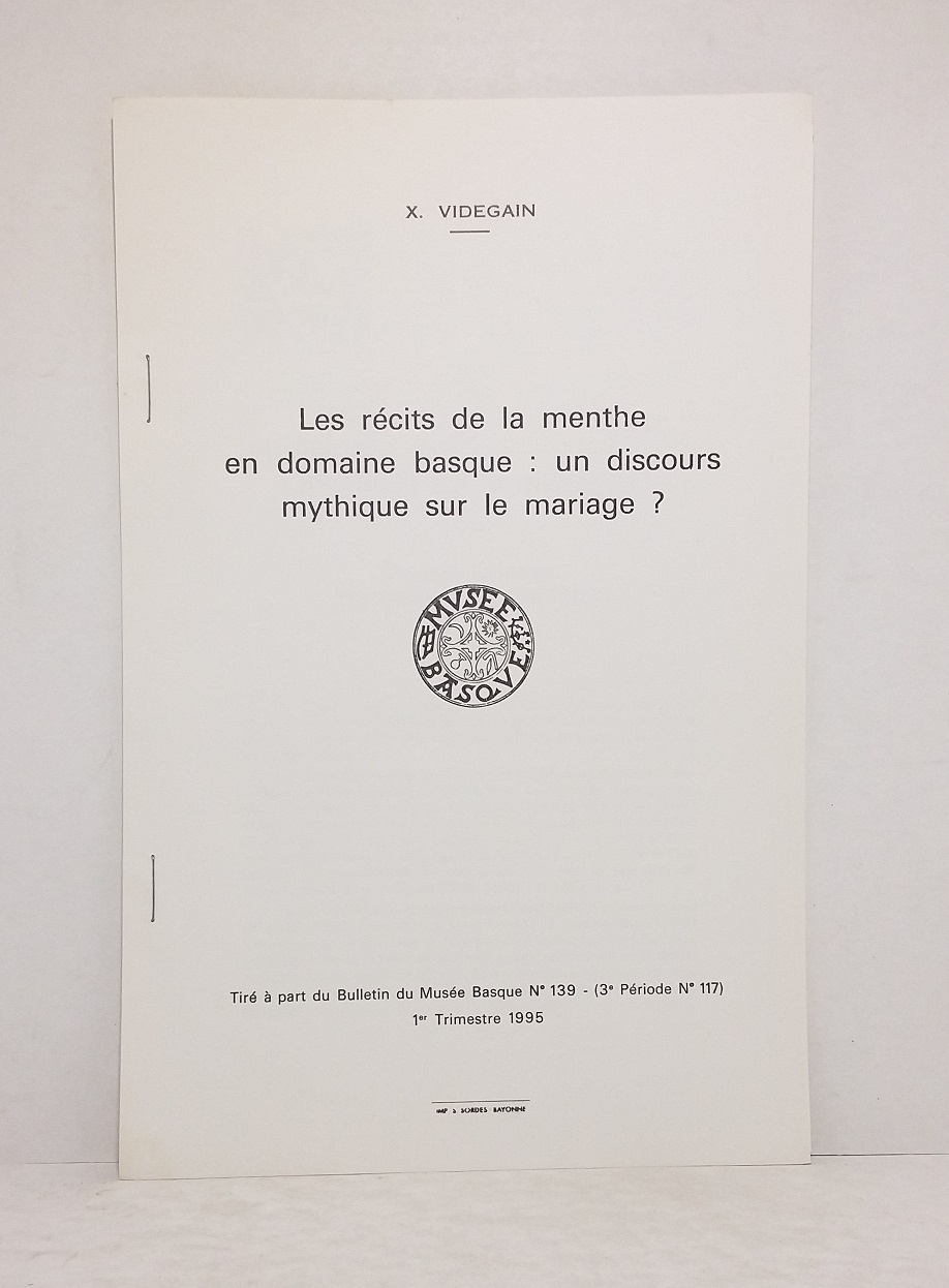 Les récits de la menthe en domaine basque : un discours mythique sur le mariage ?