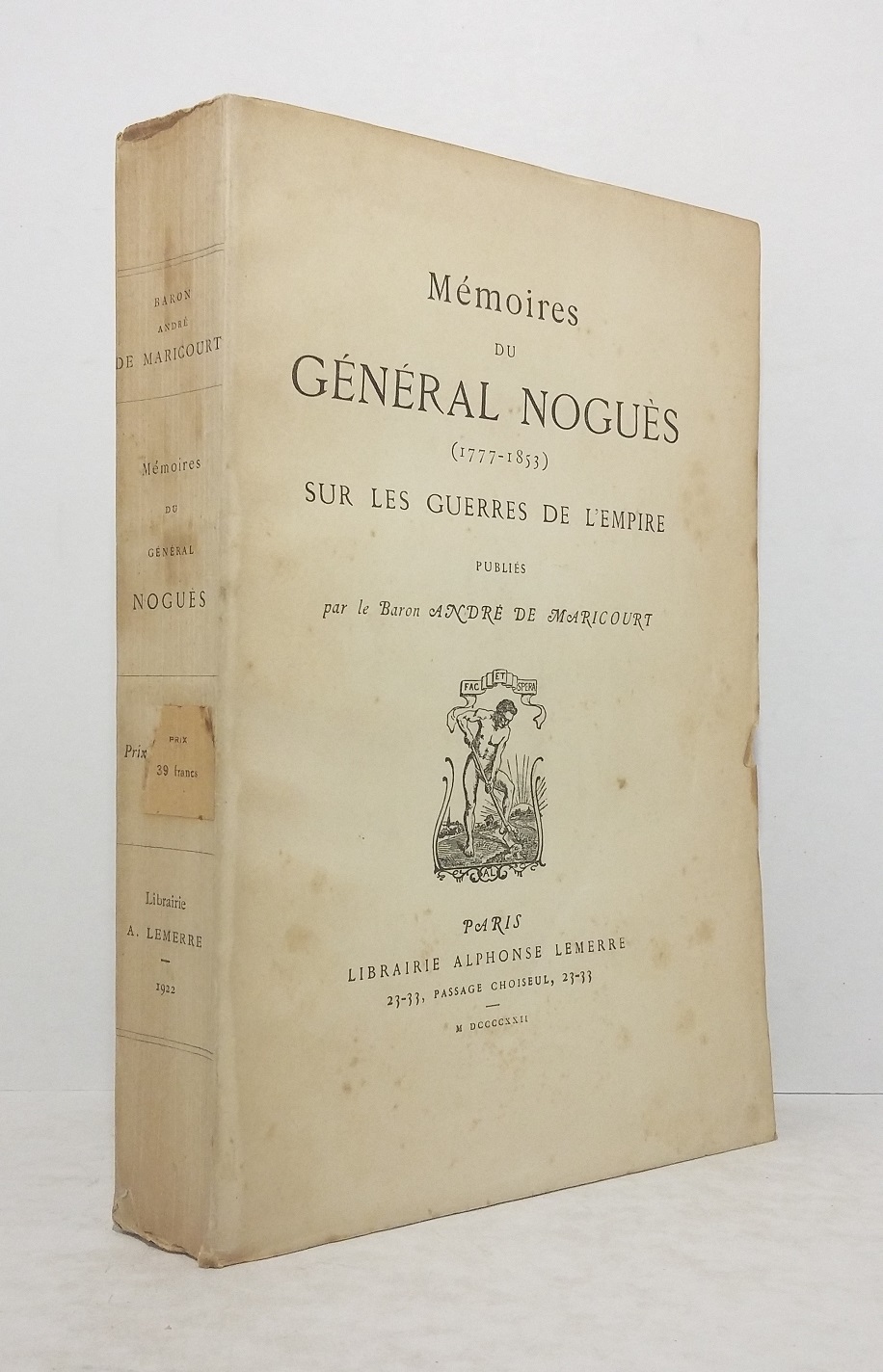 Mémoires du Général Noguès (1777-1853) sur les guerres de l'Empire