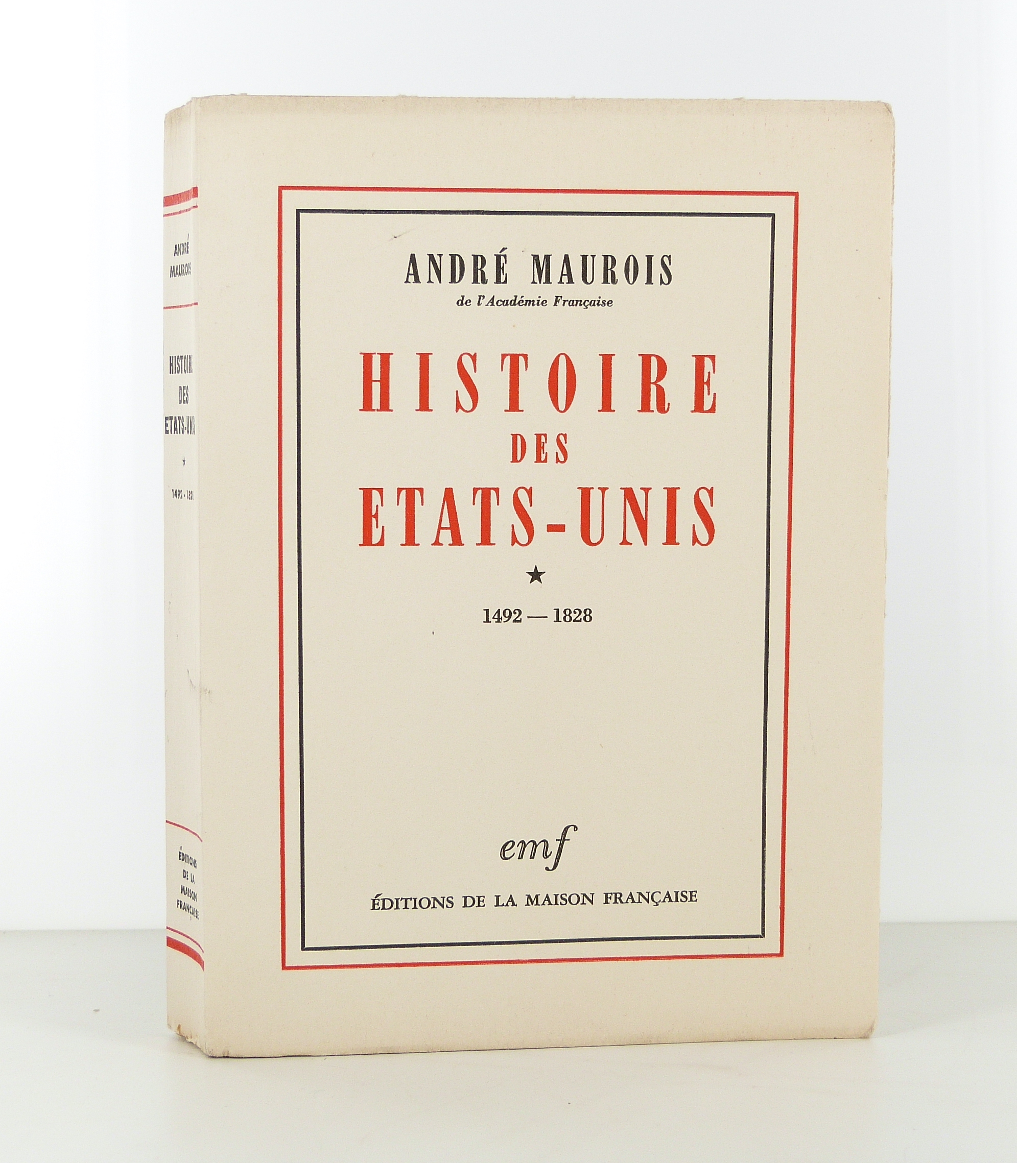 Histoire des Etats-Unis. 1492-1828