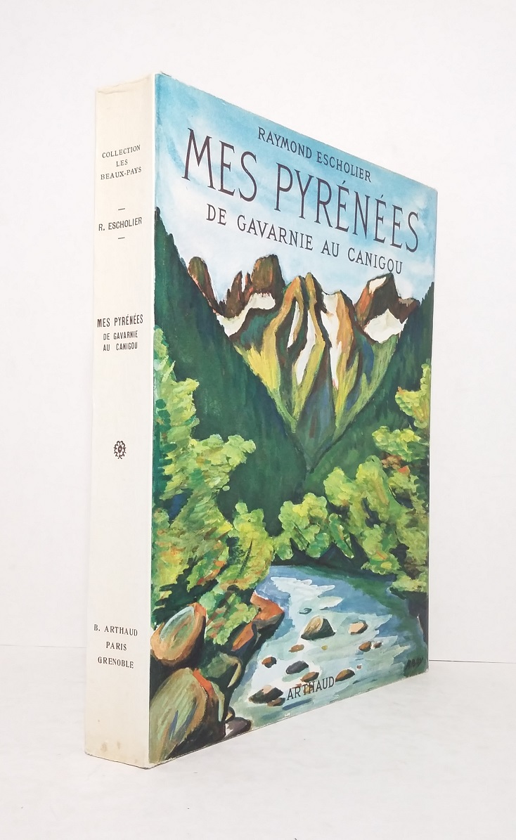 Mes Pyrénées, de Gavarnie au Canigou