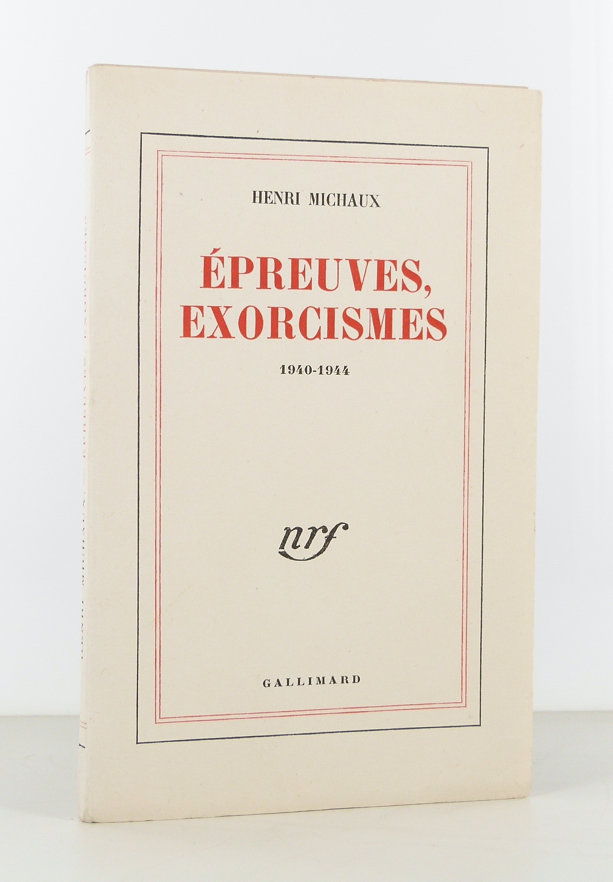 Épreuves, exorcismes 1940-1944