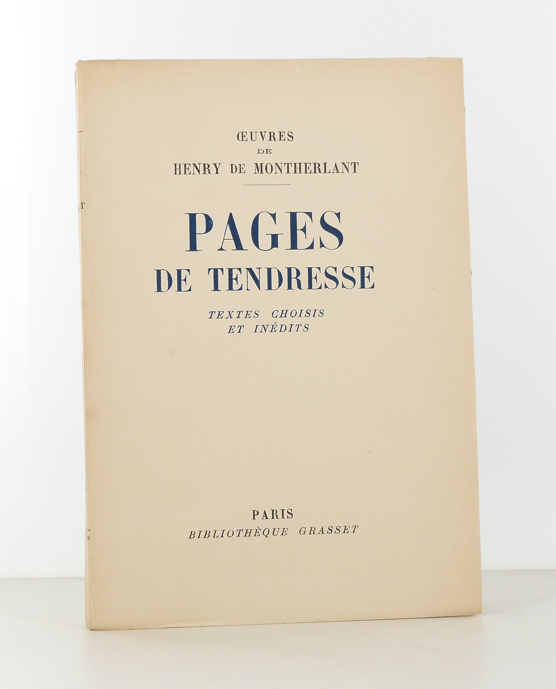 Pages de tendresse. Textes choisis et inédits. 