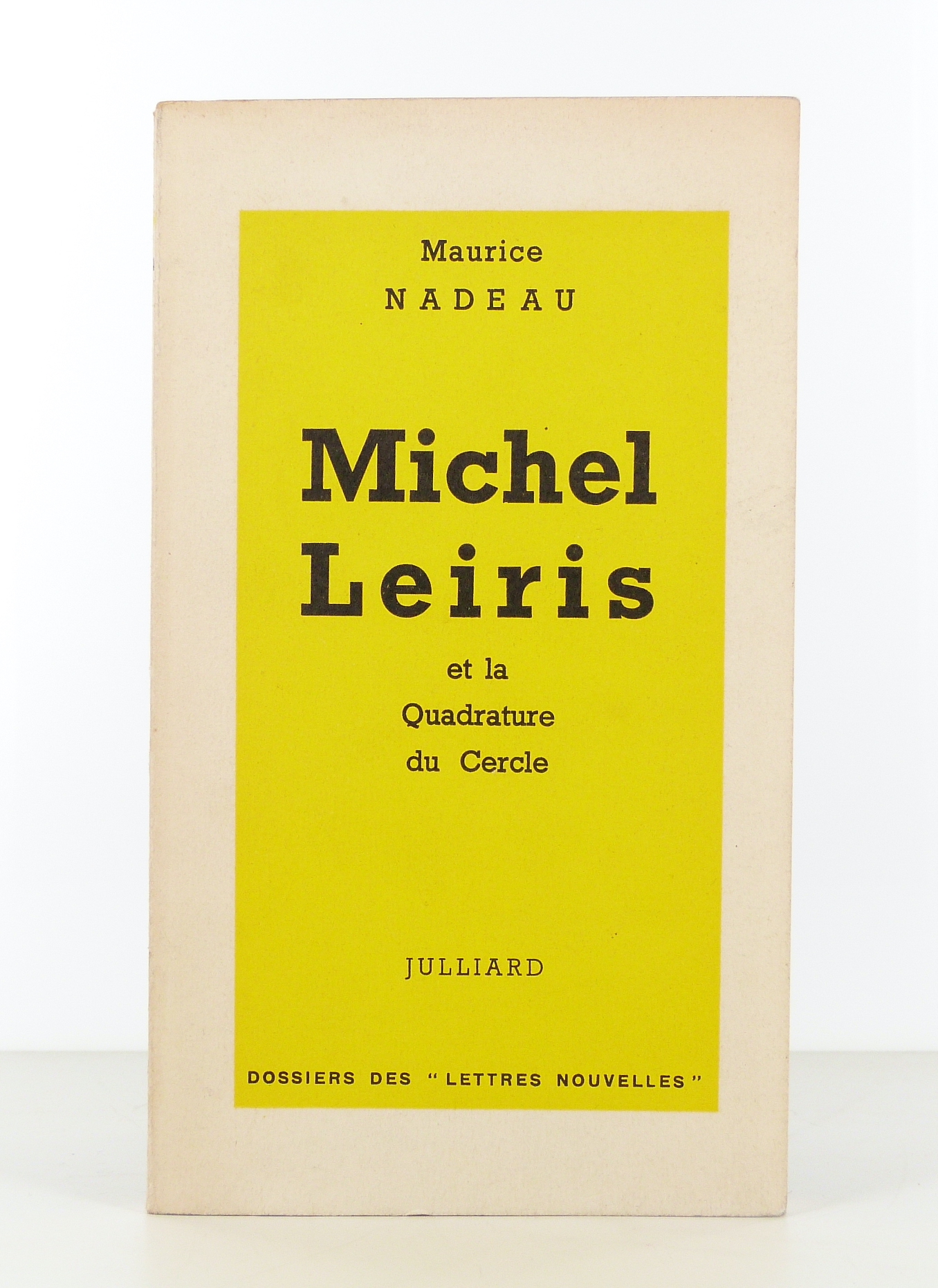 Michel Leiris et la Quadrature du Cercle