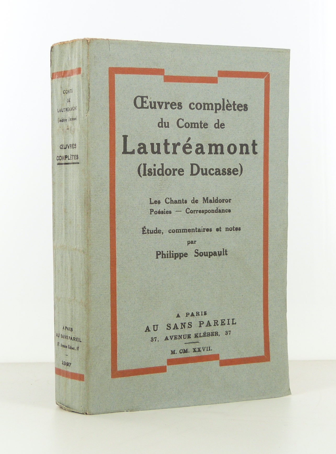 Oeuvres complètes du Comte de Lautréamont (Isidore Ducasse)