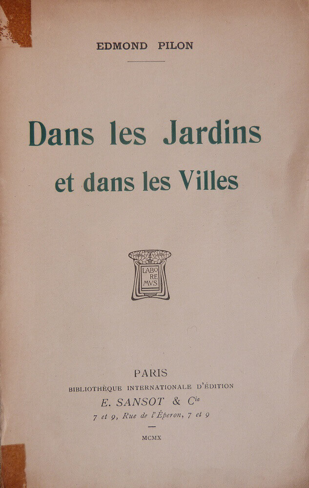 Dans les Jardins et dans les Villes