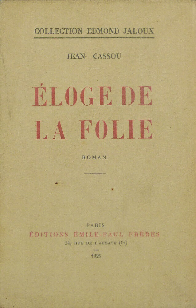 Eloge de la folie