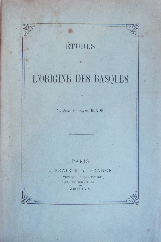 Etudes sur l'Origine des Basques