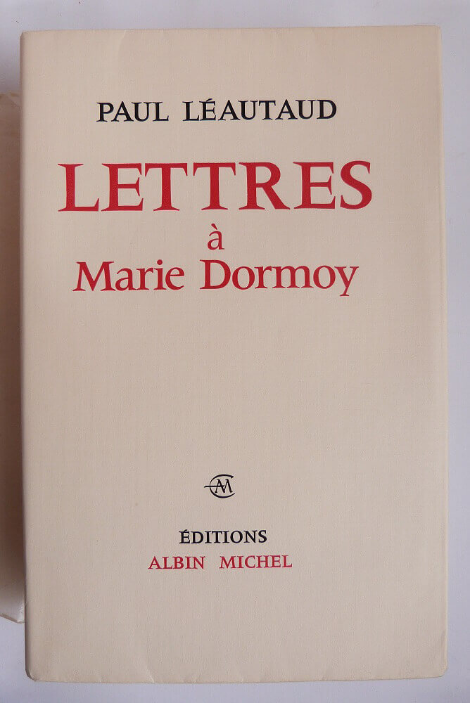 Lettres à Marie Dormoy