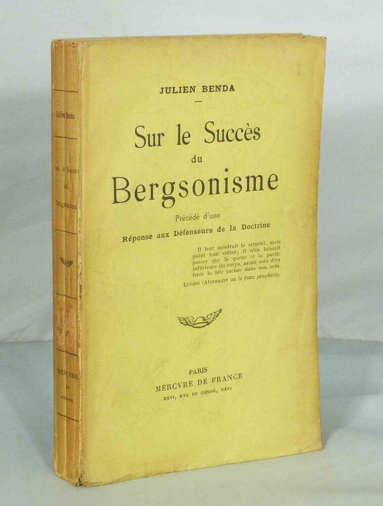 Sur le succès du Bergsonisme.