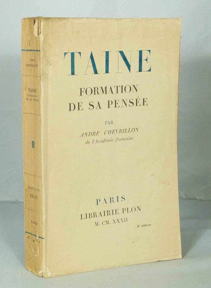 Taine, formation de sa pensée.