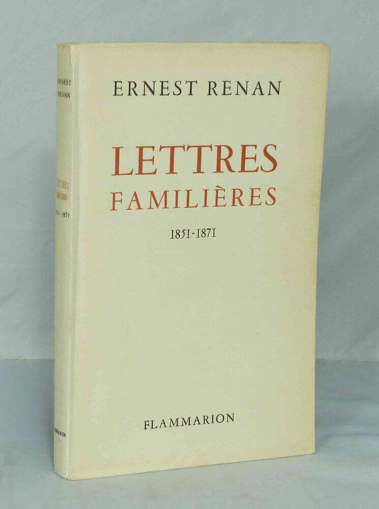 Lettres familières 1851-1871