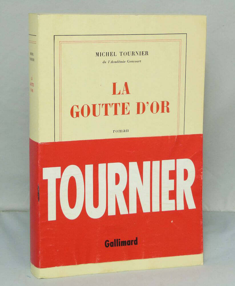 La goutte d'or