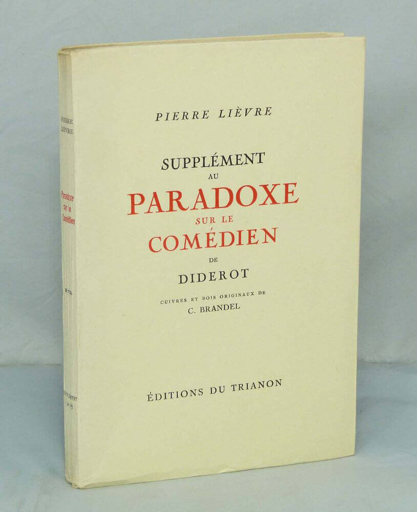 Supplément au paradoxe sur le comédien de Diderot