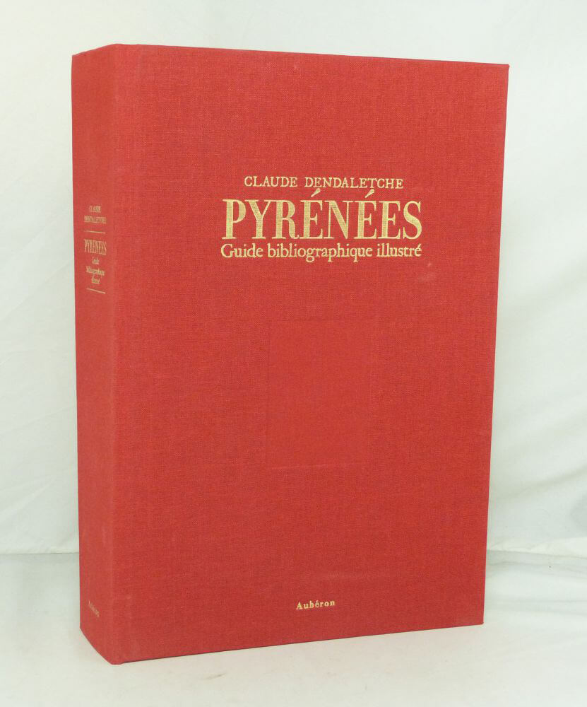 Pyrénées, guide bibliographique illustré 1545-1955