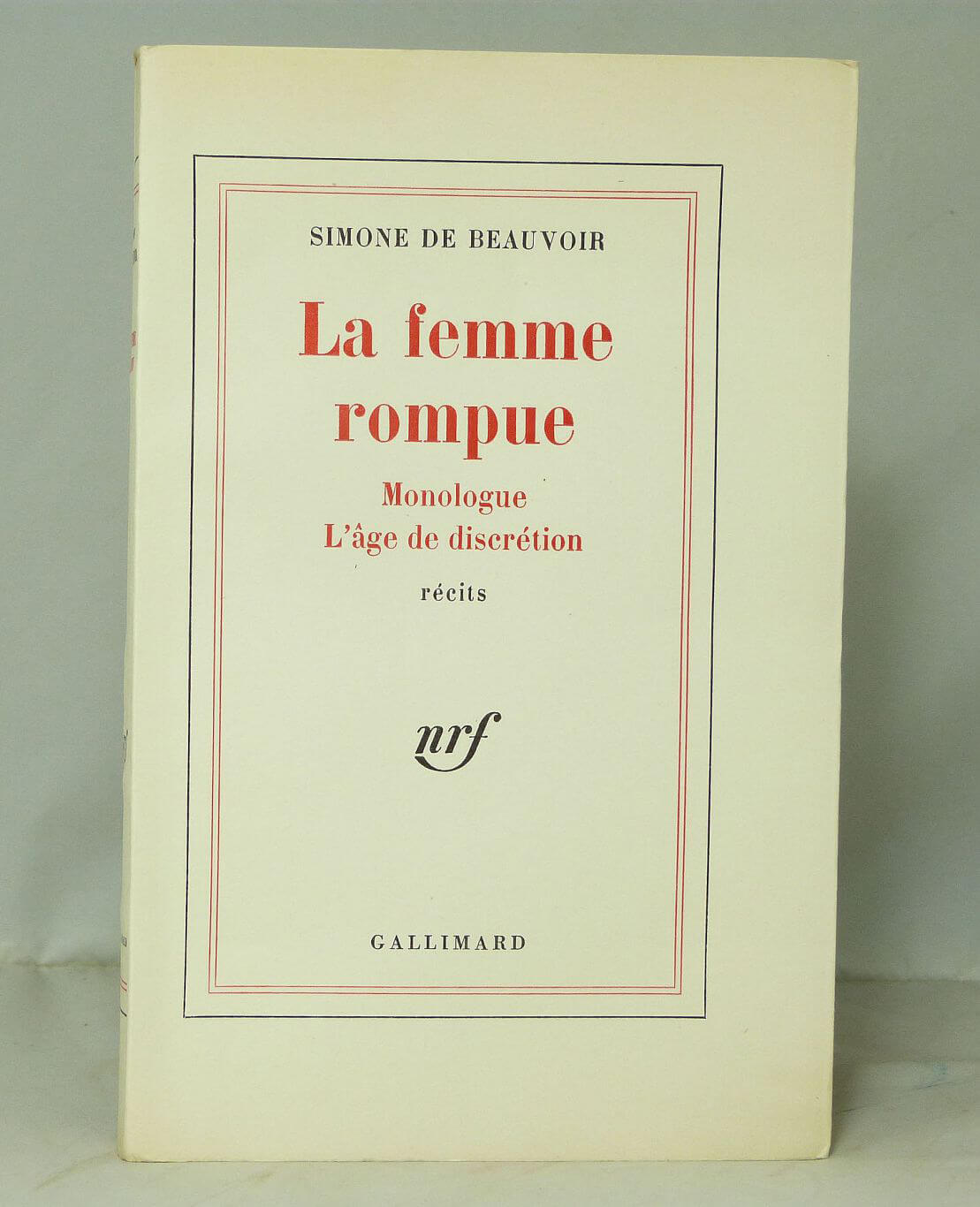 La femme rompue.