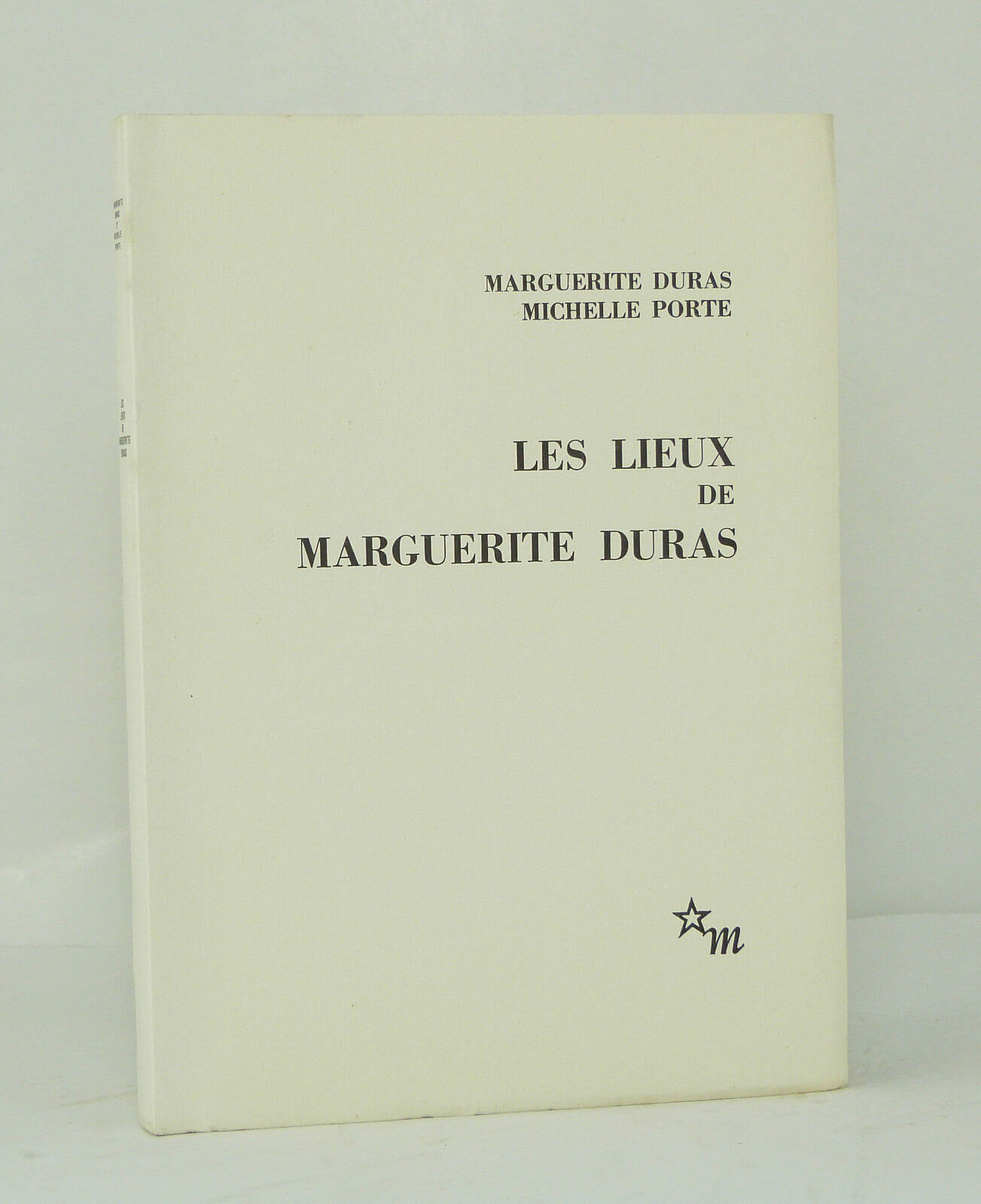 DURAS (Marguerite), PORTE (Michelle) - Les lieux de Marguerite Duras - 1977 - Edition Originale