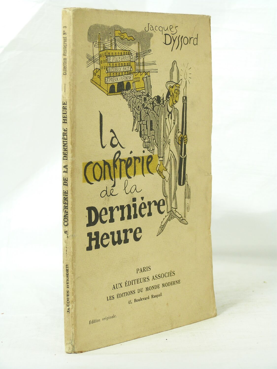 La confrérie de la dernière heure